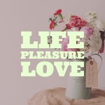 Life_Pleasure_Love