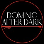 Dominic After Dark