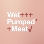 Wet Pumped Meat
