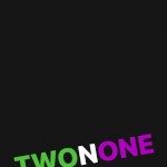 Two N One19