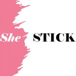 Pretty-She-Stick