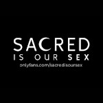 Sacred Is Our Sex
