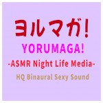 YORUMAGA ASMR NIGHT LIFE