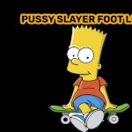PUSSY SLAYER FOOT LOVER