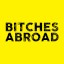 Bitches Abroad