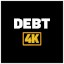 Debt 4K