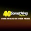 40 Something Mag