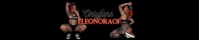 Eleonoraof's Porn Videos | Pornhub