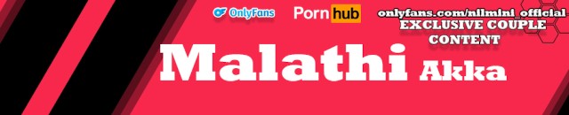 Malathi Akka's Porn Videos | Pornhub