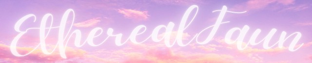 EtherealFaun