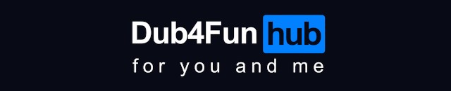 Dub4FunHub