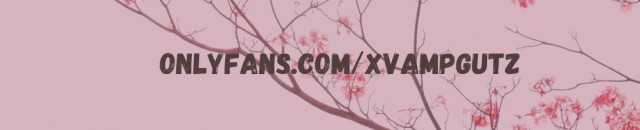 Xvampgutz's Porn Videos | Pornhub
