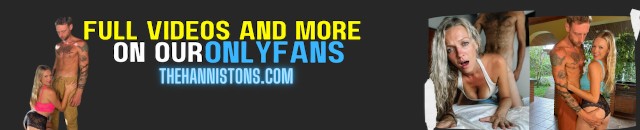 The Hannistons Porn Videos | Pornhub.com