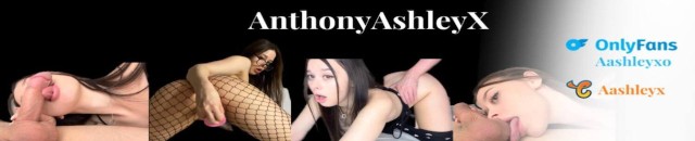 Anthonyashleyx Porn Videos | Pornhub.com