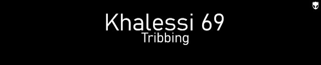 New Khalessi 69 Tribbing's Porn Videos 2022 | Pornhub