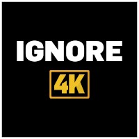 ignore-4k