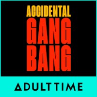 Accidental Gangbang - チャンネル