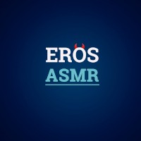 EROS ASMR