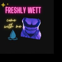 FreshlyWetT