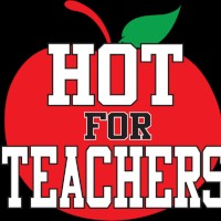 Hot For Teachers