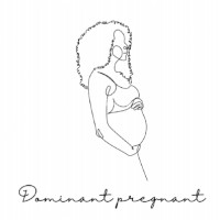 dominantpregnant