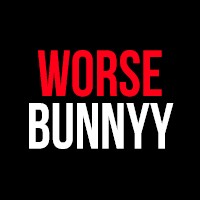 worsebunnyy