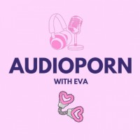 audiopornwitheva