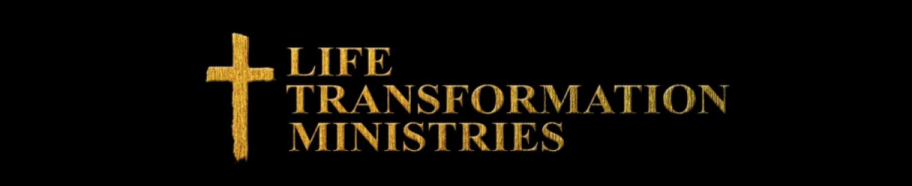 LIfe Transformation Ministries