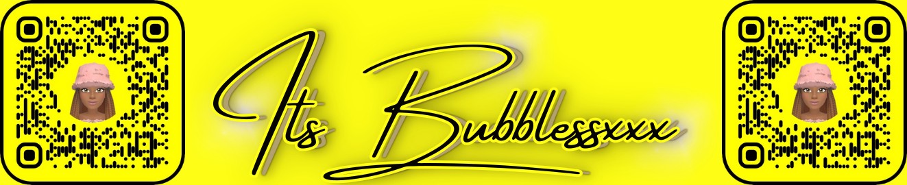 BigBubblessxxx