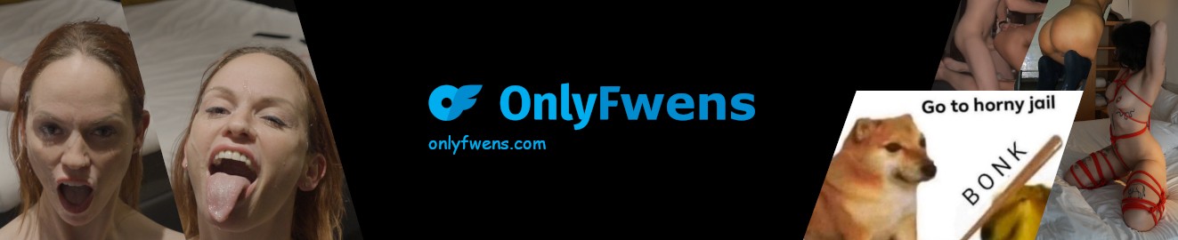 OnlyFwens
