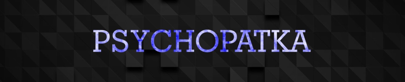 Psychopathic
