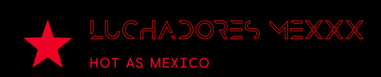 Luchadores Mexxx