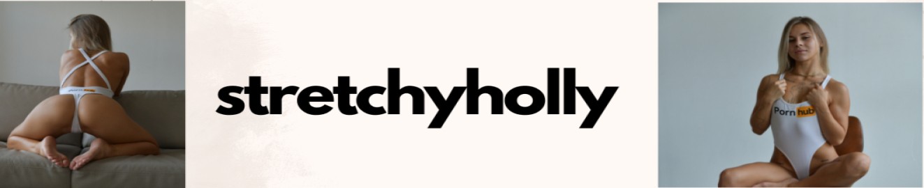 stretchyholly
