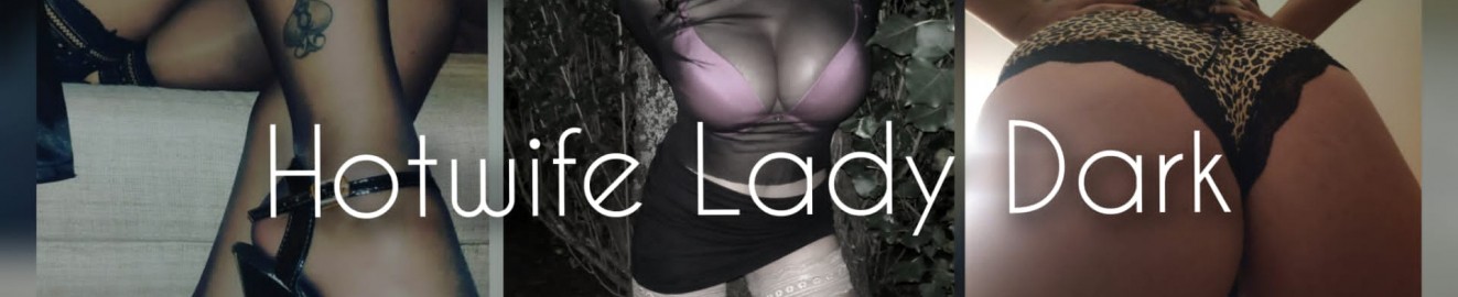 Hotwife_Lady_Dark