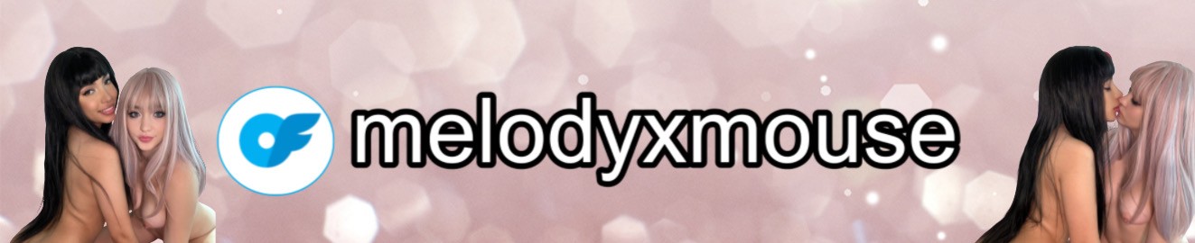 Melody x Mouse