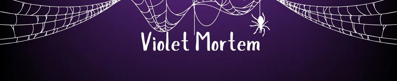 Violet Mortem
