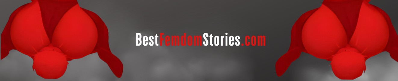 Best Femdom Stories