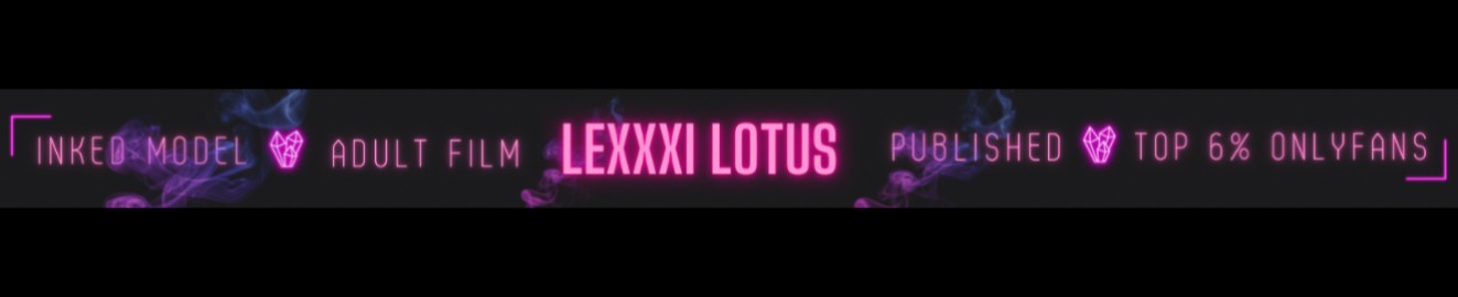 Lexxxi Lotuss