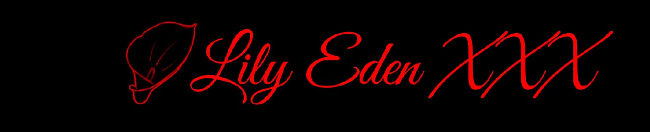Lily Eden XXX