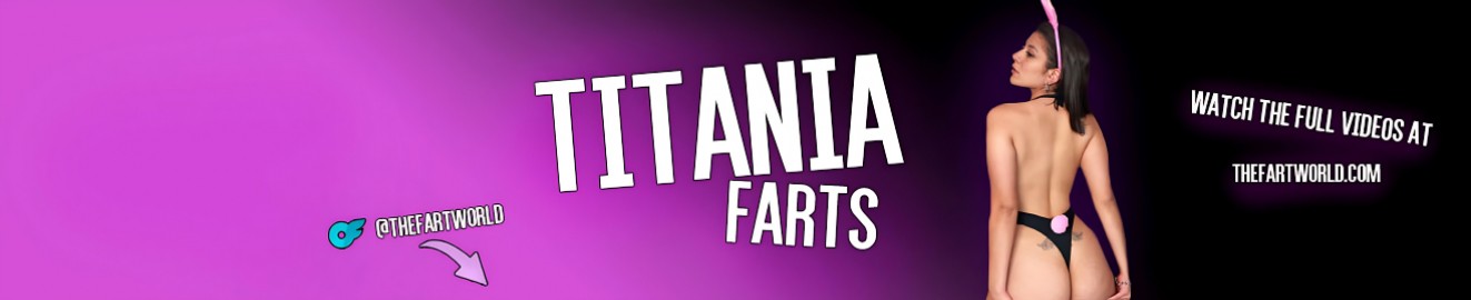 Titania Farts