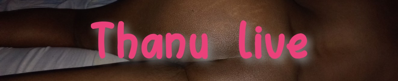 Thanu Live