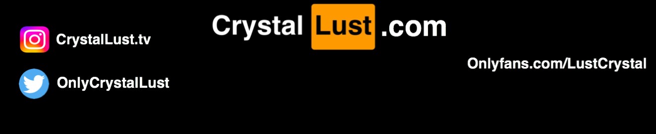 Crystal Lust