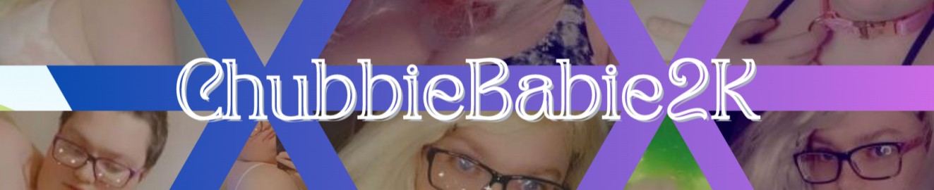 ChubbieBabieGrl