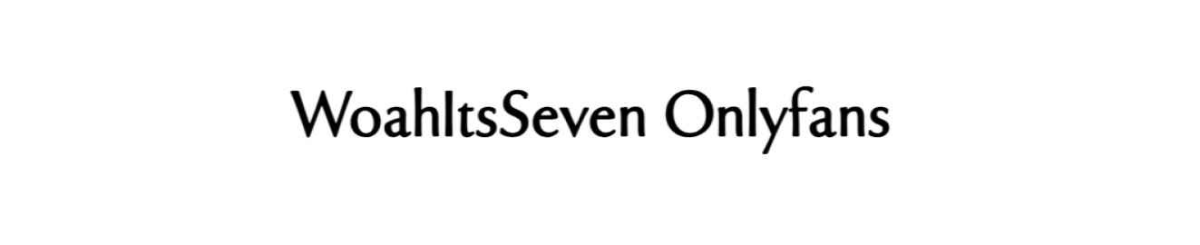 WowItsSeven