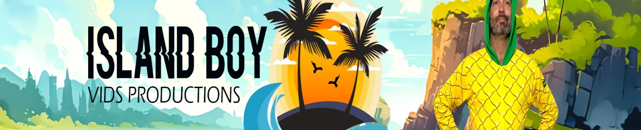 Island Boy Vids