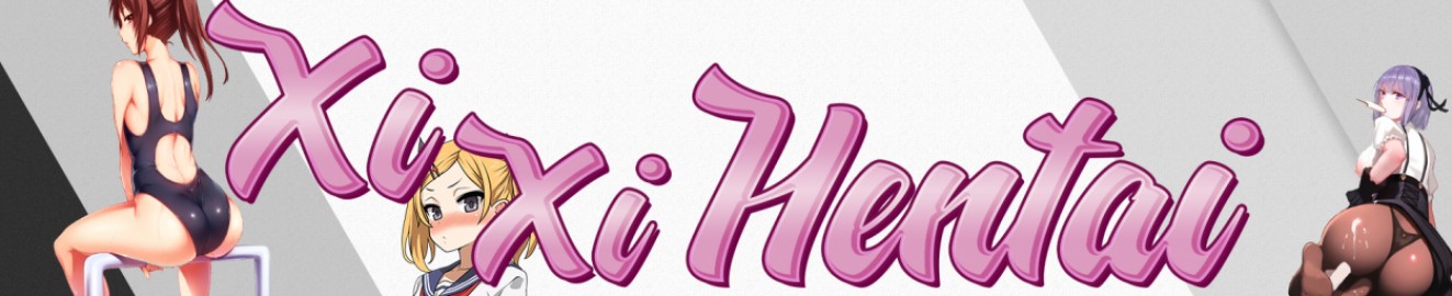 XIXIHentai