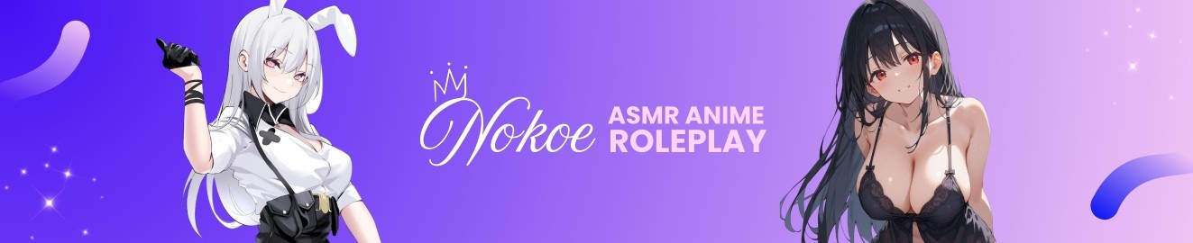 Nokoe ASMR Anime Roleplay