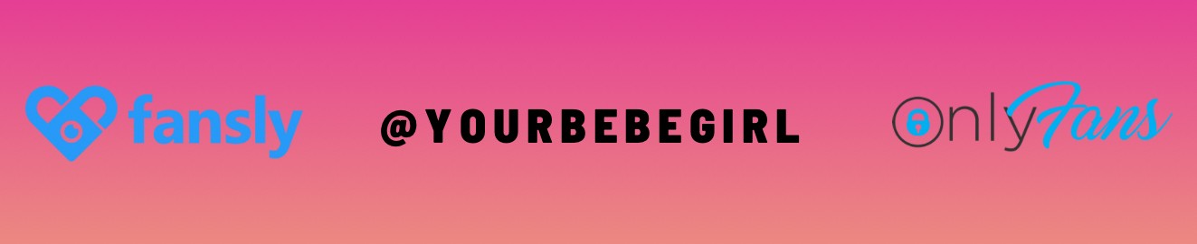 Yourbebegirl