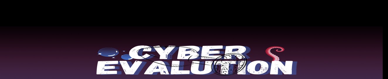 CyberEvalution