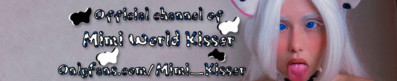 MimiWorldKisser